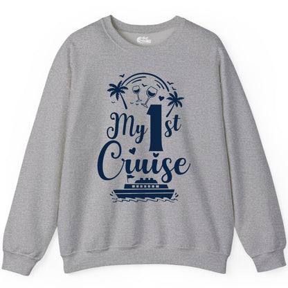 My First Cruise Shirt - Tropical Cruise Vacation Party Apparel (Sweatshirt) in Sport Grey - My First Cruise Shirt - Palm Trees Wine Glasses Tropical Party Design