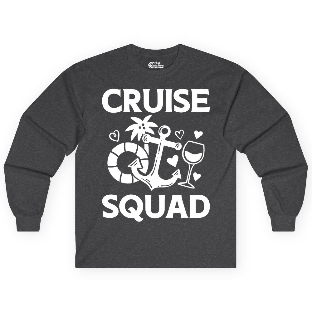 Cruise Squad Shirt - Funny Cruise Group Shirt for Vacation Parties (Long Sleeve) in Dark Heather - Cruise Squad Shirt - Fun Nautical Anchor Wine Glass Group Party Tee