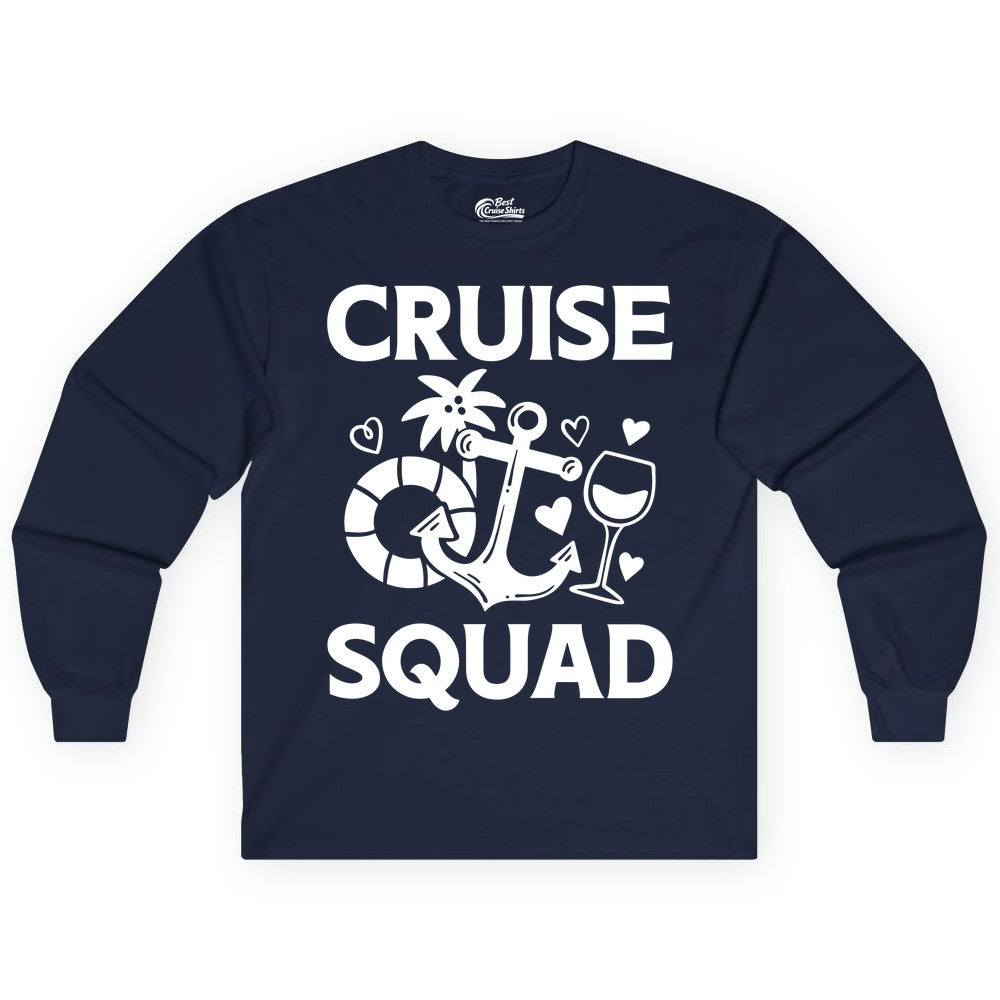 Cruise Squad Shirt - Funny Cruise Group Shirt for Vacation Parties (Long Sleeve) in Navy - Cruise Squad Shirt - Fun Nautical Anchor Wine Glass Group Party Tee