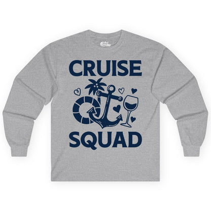 Cruise Squad Shirt - Funny Cruise Group Shirt for Vacation Parties (Long Sleeve) in Sport Grey - Cruise Squad Shirt - Fun Nautical Anchor Wine Glass Group Party Tee