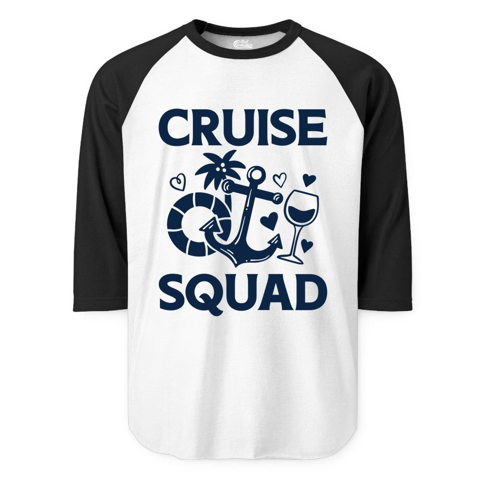 Cruise Squad Shirt - Funny Cruise Group Shirt for Vacation Parties (Raglan) in WhiteBlack - Cruise Squad Shirt - Fun Nautical Anchor Wine Glass Group Party Tee