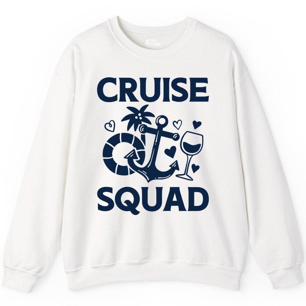 Cruise Squad Shirt - Funny Cruise Group Shirt for Vacation Parties (Sweatshirt) in White - Cruise Squad Shirt - Fun Nautical Anchor Wine Glass Group Party Tee
