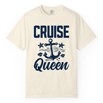 Cruise Queen Shirt - Nautical Anchor & Starfish Fun Cruise Shirt (Comfort Color) in Ivory - Cruise Queen Shirt - Nautical Anchor and Starfish Graphic Tee