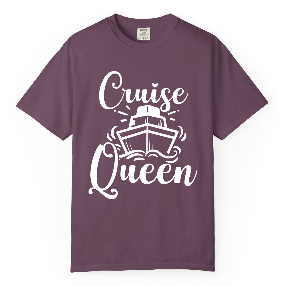 Cruise Queen Shirt - Girls Cruise Top for Nautical Vacations & Trips (Comfort Color) in Berry - Cruise Queen Shirt - Nautical Ladies Getaway Bold Cruise Ship Design