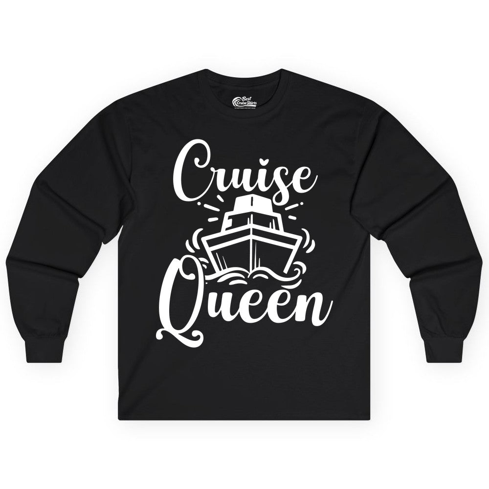 Cruise Queen Shirt - Girls Cruise Top for Nautical Vacations & Trips (Long Sleeve) in Black - Cruise Queen Shirt - Nautical Ladies Getaway Bold Cruise Ship Design
