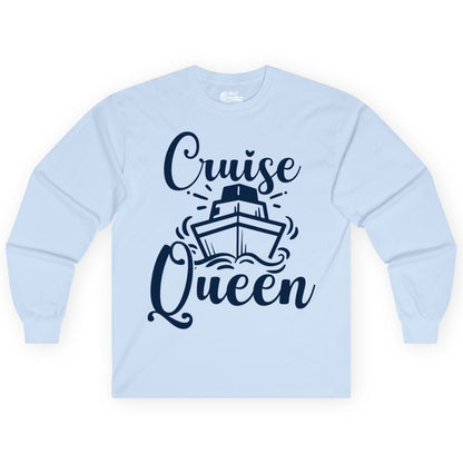 Cruise Queen Shirt - Girls Cruise Top for Nautical Vacations & Trips (Long Sleeve) in Light Blue - Cruise Queen Shirt - Nautical Ladies Getaway Bold Cruise Ship Design