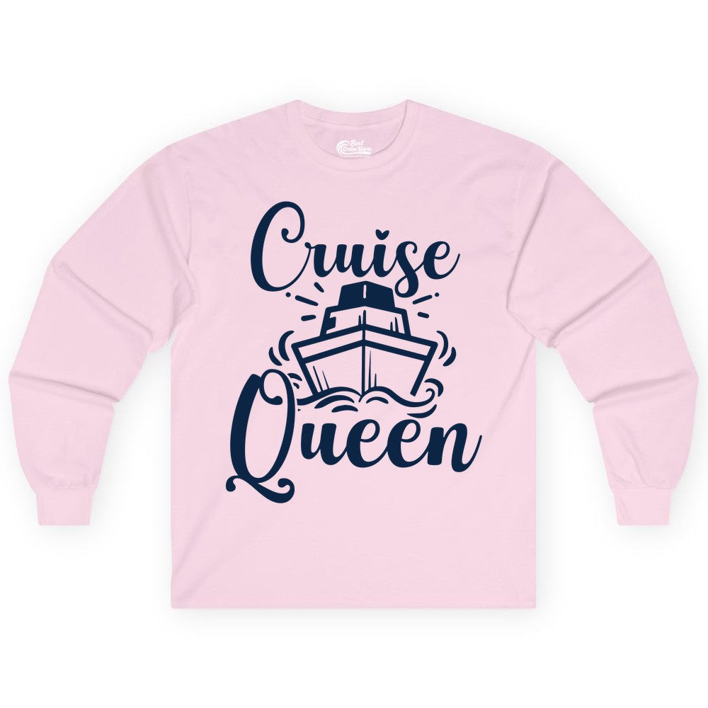 Cruise Queen Shirt - Girls Cruise Top for Nautical Vacations & Trips (Long Sleeve) in Light Pink - Cruise Queen Shirt - Nautical Ladies Getaway Bold Cruise Ship Design