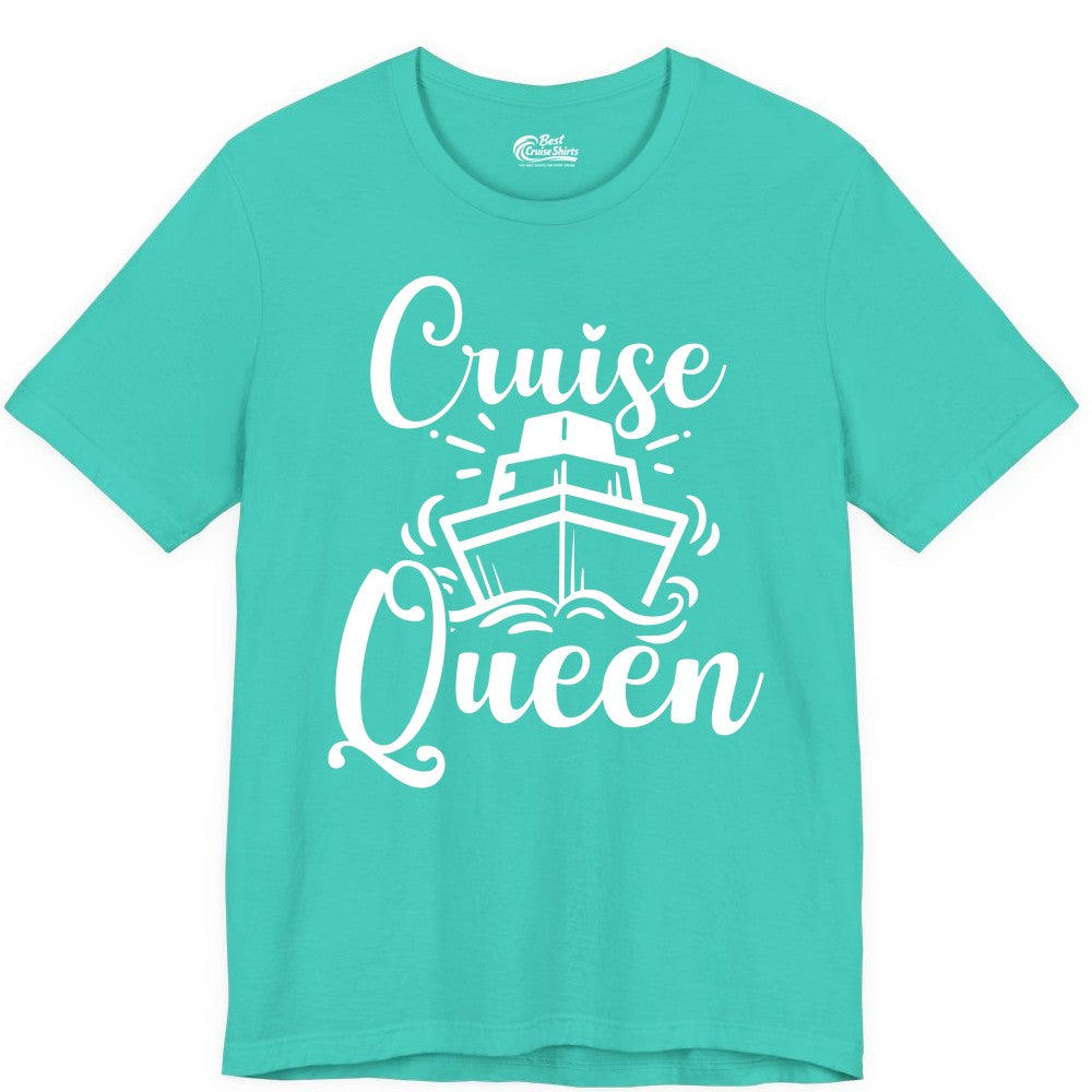 Cruise Queen Shirt - Girls Cruise Top for Nautical Vacations & Trips (Premium Tee) in Teal - Cruise Queen Shirt - Nautical Ladies Getaway Bold Cruise Ship Design