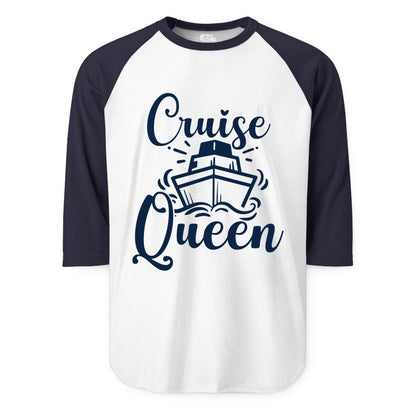 Cruise Queen Shirt - Girls Cruise Top for Nautical Vacations & Trips (Raglan) in WhiteNavy - Cruise Queen Shirt - Nautical Ladies Getaway Bold Cruise Ship Design