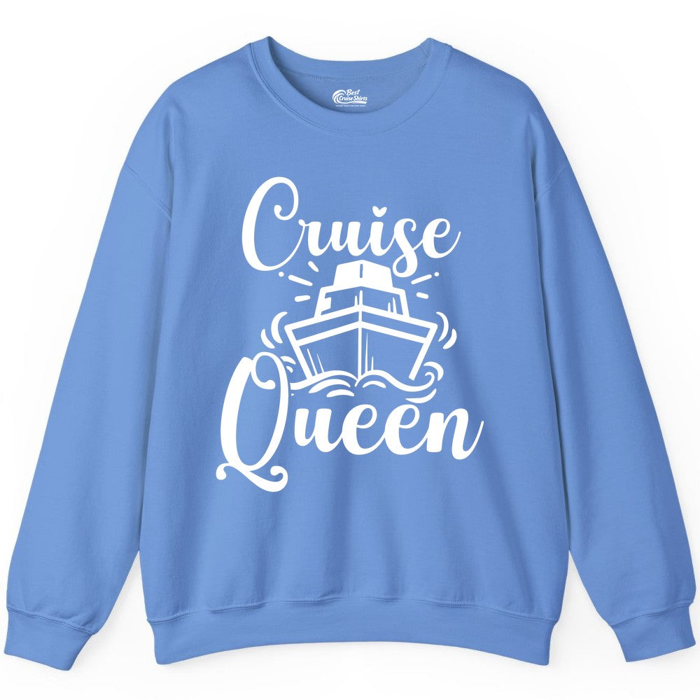 Cruise Queen Shirt - Girls Cruise Top for Nautical Vacations & Trips (Sweatshirt) in Carolina Blue - Cruise Queen Shirt - Nautical Ladies Getaway Bold Cruise Ship Design