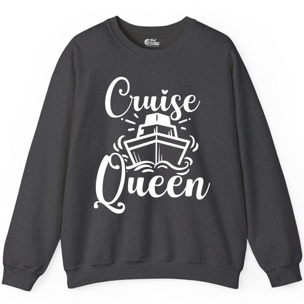 Cruise Queen Shirt - Girls Cruise Top for Nautical Vacations & Trips (Sweatshirt) in Dark Heather - Cruise Queen Shirt - Nautical Ladies Getaway Bold Cruise Ship Design