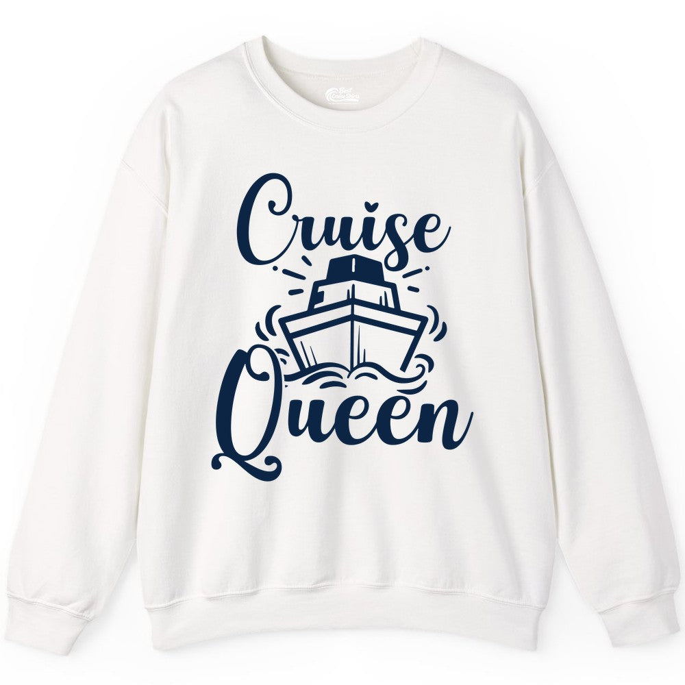 Cruise Queen Shirt - Girls Cruise Top for Nautical Vacations & Trips (Sweatshirt) in White - Cruise Queen Shirt - Nautical Ladies Getaway Bold Cruise Ship Design