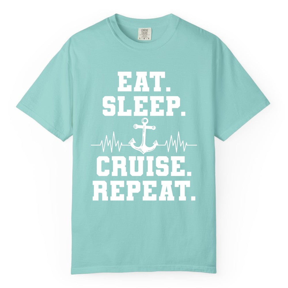 Eat Sleep Cruise Repeat Shirt - Nautical Cruise Shirt for Travelers (Comfort Color) in Chalky Mint - Eat Sleep Cruise Repeat Shirt - Anchor Heartbeat Nautical Design
