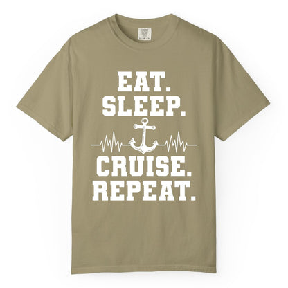 Eat Sleep Cruise Repeat Shirt - Nautical Cruise Shirt for Travelers (Comfort Color) in Khaki - Eat Sleep Cruise Repeat Shirt - Anchor Heartbeat Nautical Design