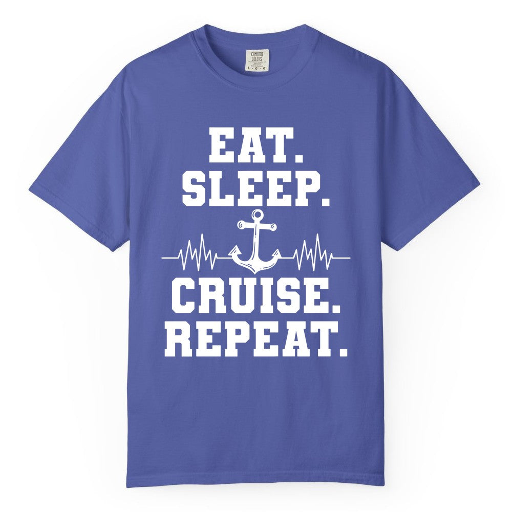 Eat Sleep Cruise Repeat Shirt - Nautical Cruise Shirt for Travelers (Comfort Color) in Periwinkle - Eat Sleep Cruise Repeat Shirt - Anchor Heartbeat Nautical Design