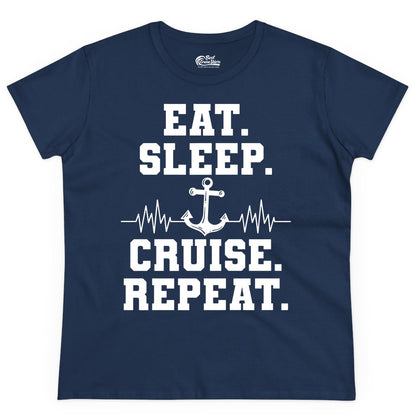 Eat Sleep Cruise Repeat Shirt - Nautical Cruise Shirt for Travelers (Ladies Tee) in Navy - Eat Sleep Cruise Repeat Shirt - Anchor Heartbeat Nautical Design