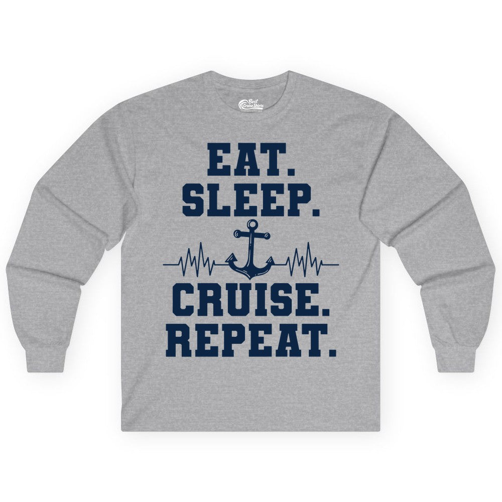 Eat Sleep Cruise Repeat Shirt - Nautical Cruise Shirt for Travelers (Long Sleeve) in Sport Grey - Eat Sleep Cruise Repeat Shirt - Anchor Heartbeat Nautical Design