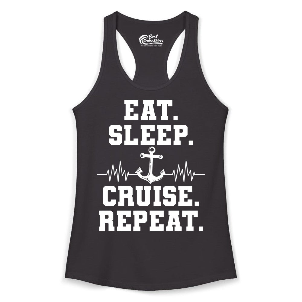 Eat Sleep Cruise Repeat Shirt - Nautical Cruise Shirt for Travelers (Ladies Tank) in Black - Eat Sleep Cruise Repeat Shirt - Anchor Heartbeat Nautical Design