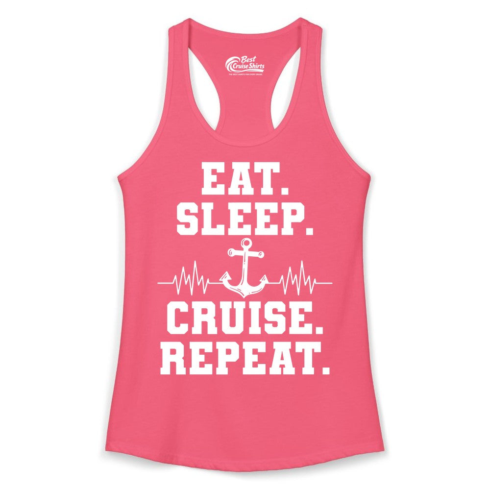 Eat Sleep Cruise Repeat Shirt - Nautical Cruise Shirt for Travelers (Ladies Tank) in Hot Pink - Eat Sleep Cruise Repeat Shirt - Anchor Heartbeat Nautical Design