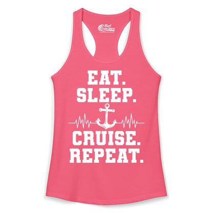 Eat Sleep Cruise Repeat Shirt - Nautical Cruise Shirt for Travelers (Ladies Tank) in Hot Pink - Eat Sleep Cruise Repeat Shirt - Anchor Heartbeat Nautical Design