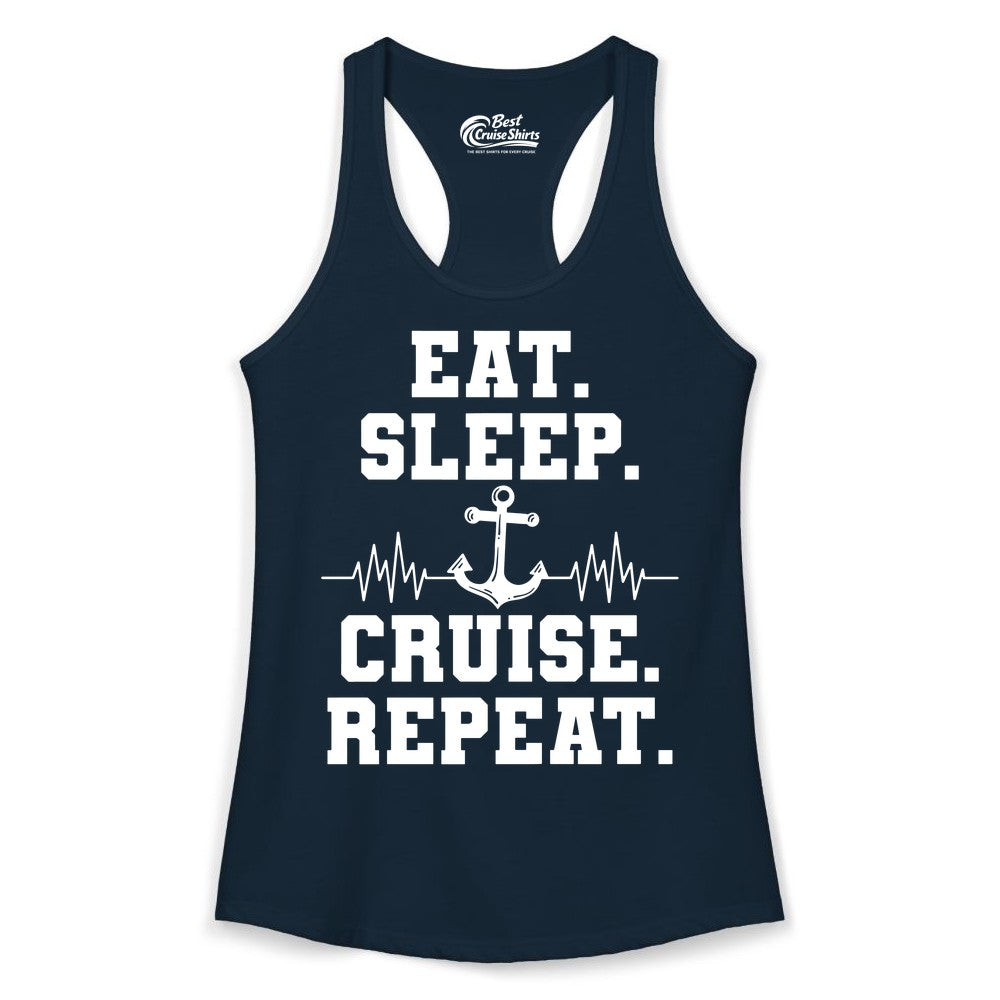 Eat Sleep Cruise Repeat Shirt - Nautical Cruise Shirt for Travelers (Ladies Tank) in Solid Midnight Navy - Eat Sleep Cruise Repeat Shirt - Anchor Heartbeat Nautical Design