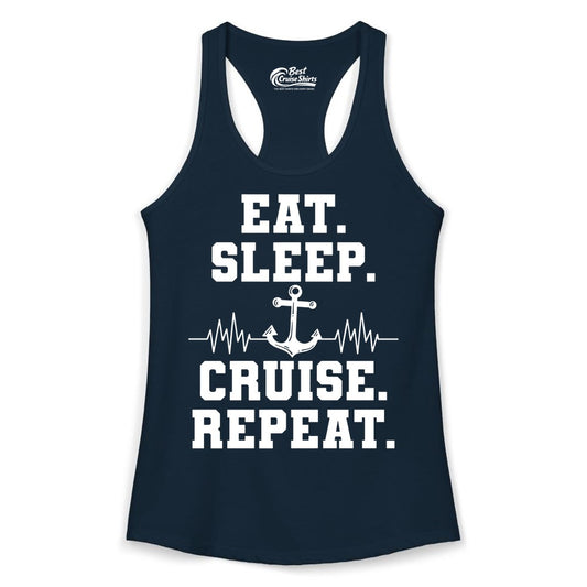 Eat Sleep Cruise Repeat Shirt - Nautical Cruise Shirt for Travelers (Ladies Tank) in Solid Midnight Navy - Eat Sleep Cruise Repeat Shirt - Anchor Heartbeat Nautical Design