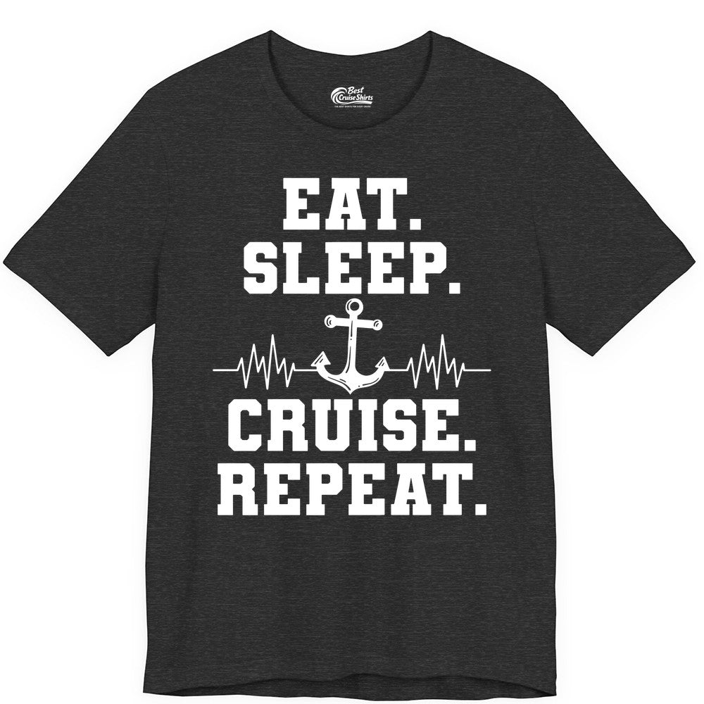 Eat Sleep Cruise Repeat Shirt - Nautical Cruise Shirt for Travelers (Premium Tee) in Dark Grey Heather - Eat Sleep Cruise Repeat Shirt - Anchor Heartbeat Nautical Design