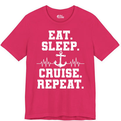 Eat Sleep Cruise Repeat Shirt - Nautical Cruise Shirt for Travelers (Premium Tee) in Fuchsia - Eat Sleep Cruise Repeat Shirt - Anchor Heartbeat Nautical Design