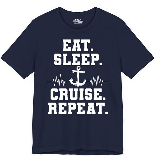 Eat Sleep Cruise Repeat Shirt - Nautical Cruise Shirt for Travelers (Premium Tee) in Navy - Eat Sleep Cruise Repeat Shirt - Anchor Heartbeat Nautical Design