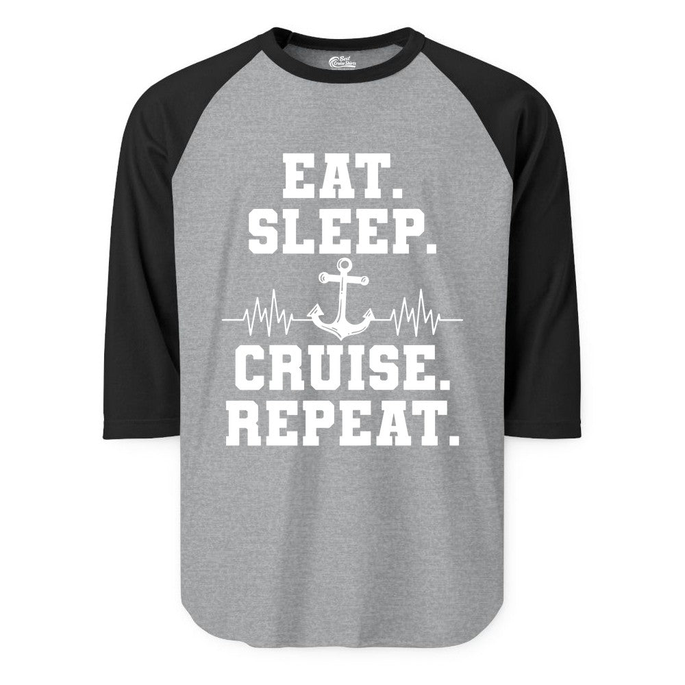 Eat Sleep Cruise Repeat Shirt - Nautical Cruise Shirt for Travelers (Raglan) in Heather GreyBlack - Eat Sleep Cruise Repeat Shirt - Anchor Heartbeat Nautical Design