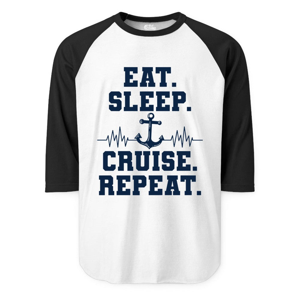 Eat Sleep Cruise Repeat Shirt - Nautical Cruise Shirt for Travelers (Raglan) in WhiteBlack - Eat Sleep Cruise Repeat Shirt - Anchor Heartbeat Nautical Design