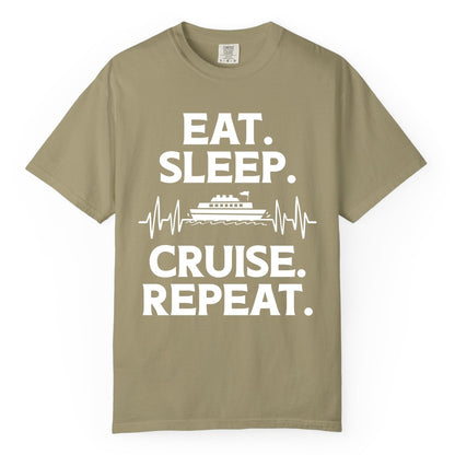 Eat Sleep Cruise Repeat Shirt - Cruise Lover Gift - Vacation Tee (Comfort Color) in Khaki - Eat Sleep Cruise Repeat Shirt with Cruise Ship Graphic Bold Text