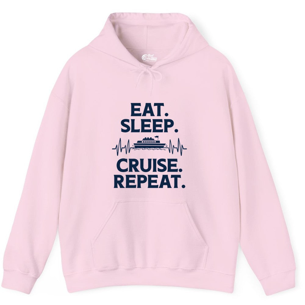 Eat Sleep Cruise Repeat Shirt - Cruise Lover Gift - Vacation Tee (Hoodie) in Light Pink - Eat Sleep Cruise Repeat Shirt with Cruise Ship Graphic Bold Text