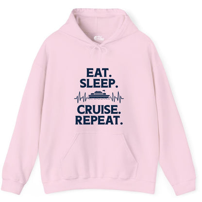 Eat Sleep Cruise Repeat Shirt - Cruise Lover Gift - Vacation Tee (Hoodie) in Light Pink - Eat Sleep Cruise Repeat Shirt with Cruise Ship Graphic Bold Text