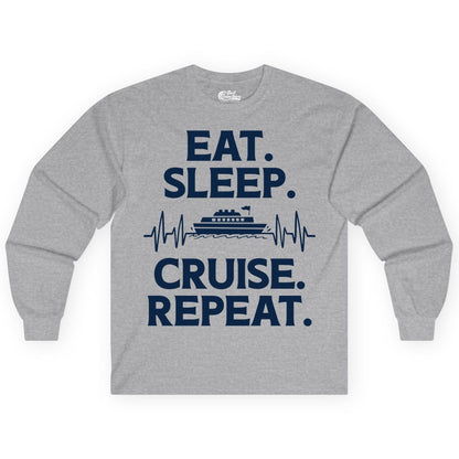 Eat Sleep Cruise Repeat Shirt - Cruise Lover Gift - Vacation Tee (Long Sleeve) in Sport Grey - Eat Sleep Cruise Repeat Shirt with Cruise Ship Graphic Bold Text