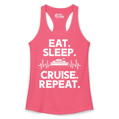 Eat Sleep Cruise Repeat Shirt - Cruise Lover Gift - Vacation Tee (Ladies Tank) in Hot Pink - Eat Sleep Cruise Repeat Shirt with Cruise Ship Graphic Bold Text