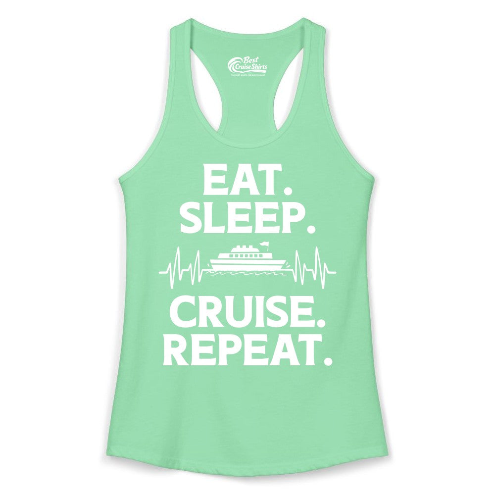 Eat Sleep Cruise Repeat Shirt - Cruise Lover Gift - Vacation Tee (Ladies Tank) in Solid Mint - Eat Sleep Cruise Repeat Shirt with Cruise Ship Graphic Bold Text