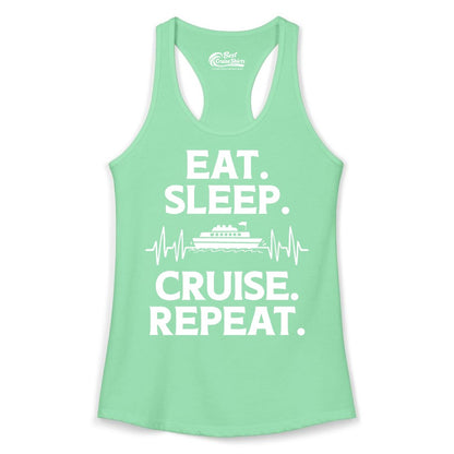Eat Sleep Cruise Repeat Shirt - Cruise Lover Gift - Vacation Tee (Ladies Tank) in Solid Mint - Eat Sleep Cruise Repeat Shirt with Cruise Ship Graphic Bold Text