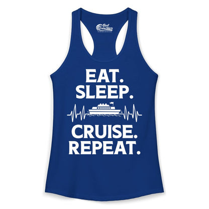 Eat Sleep Cruise Repeat Shirt - Cruise Lover Gift - Vacation Tee (Ladies Tank) in Solid Royal - Eat Sleep Cruise Repeat Shirt with Cruise Ship Graphic Bold Text