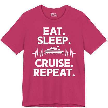 Eat Sleep Cruise Repeat Shirt - Cruise Lover Gift - Vacation Tee (Premium Tee) in Berry - Eat Sleep Cruise Repeat Shirt with Cruise Ship Graphic Bold Text