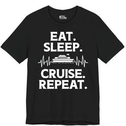 Eat Sleep Cruise Repeat Shirt - Cruise Lover Gift - Vacation Tee (Premium Tee) in Black - Eat Sleep Cruise Repeat Shirt with Cruise Ship Graphic Bold Text