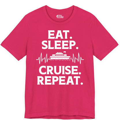 Eat Sleep Cruise Repeat Shirt - Cruise Lover Gift - Vacation Tee (Premium Tee) in Fuchsia - Eat Sleep Cruise Repeat Shirt with Cruise Ship Graphic Bold Text