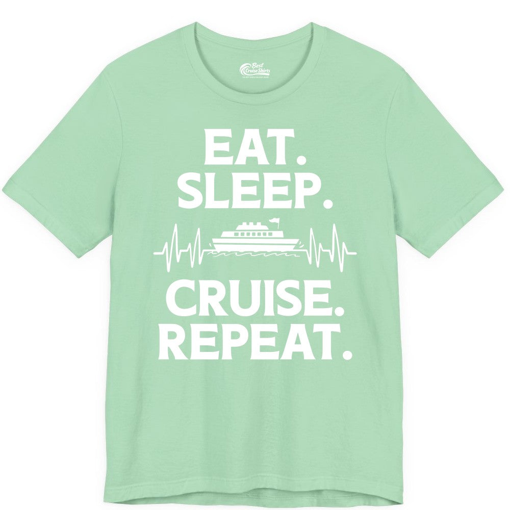 Eat Sleep Cruise Repeat Shirt - Cruise Lover Gift - Vacation Tee (Premium Tee) in Mint - Eat Sleep Cruise Repeat Shirt with Cruise Ship Graphic Bold Text