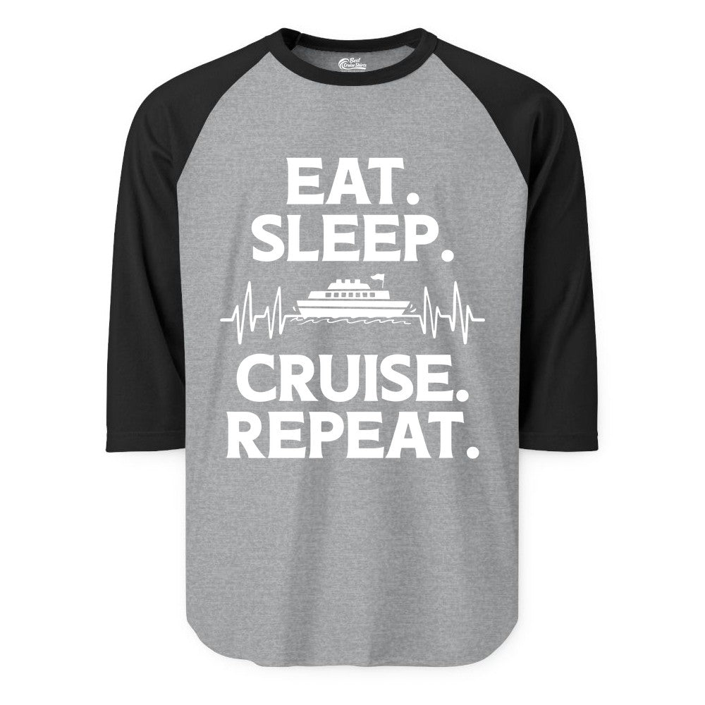 Eat Sleep Cruise Repeat Shirt - Cruise Lover Gift - Vacation Tee (Raglan) in Heather GreyBlack - Eat Sleep Cruise Repeat Shirt with Cruise Ship Graphic Bold Text