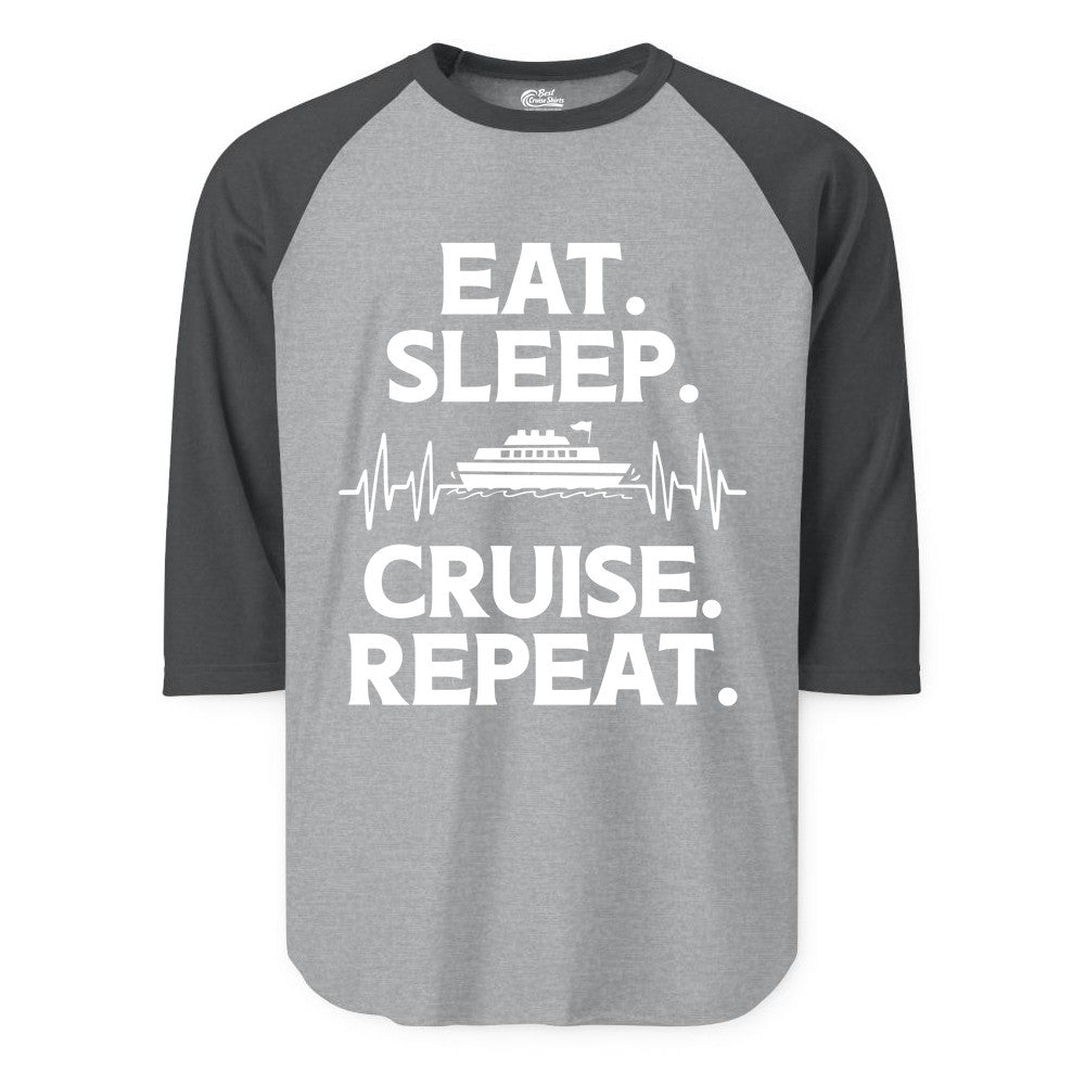 Eat Sleep Cruise Repeat Shirt - Cruise Lover Gift - Vacation Tee (Raglan) in Heather GreyHeather Charcoal - Eat Sleep Cruise Repeat Shirt with Cruise Ship Graphic Bold Text