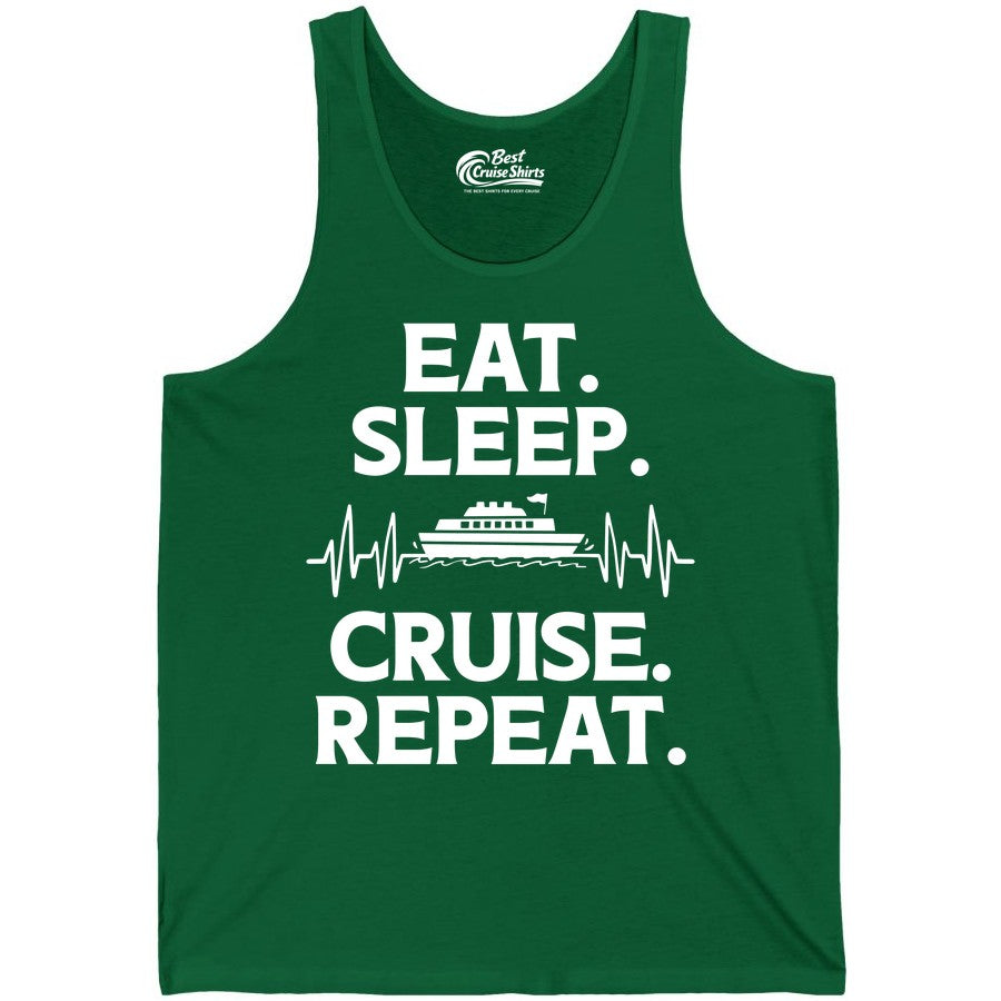 Eat Sleep Cruise Repeat Shirt - Cruise Lover Gift - Vacation Tee (Tank Top) in Kelly - Eat Sleep Cruise Repeat Shirt with Cruise Ship Graphic Bold Text
