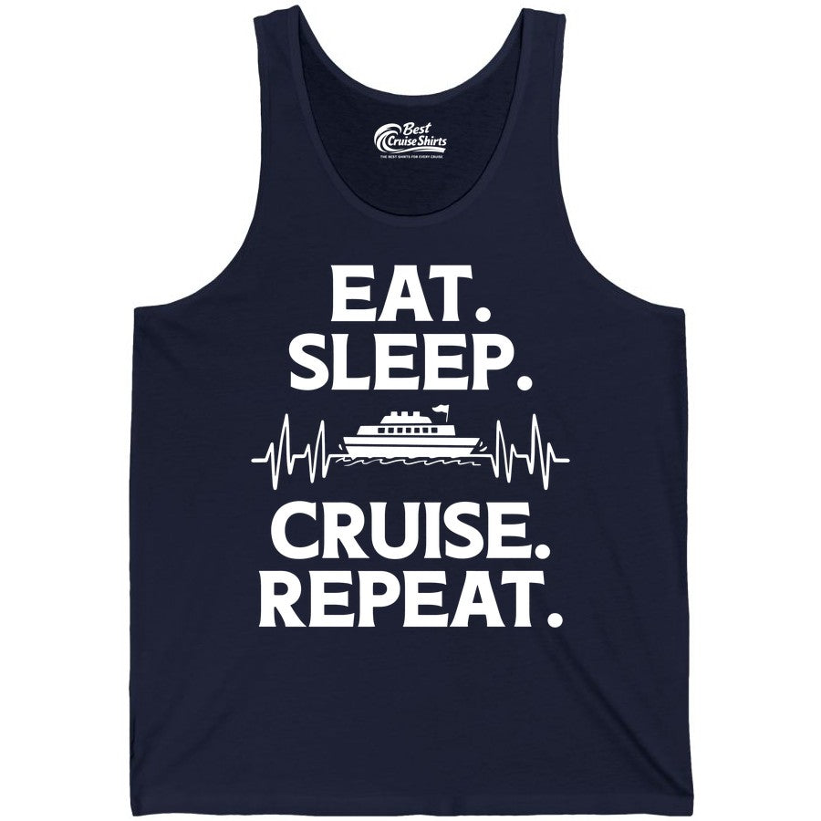 Eat Sleep Cruise Repeat Shirt - Cruise Lover Gift - Vacation Tee (Tank Top) in Navy - Eat Sleep Cruise Repeat Shirt with Cruise Ship Graphic Bold Text