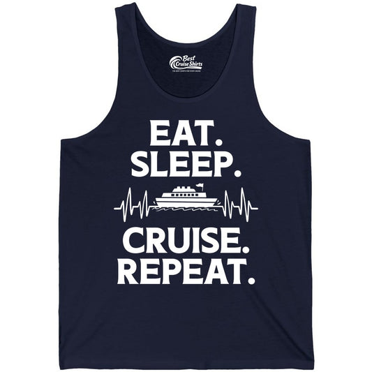 Eat Sleep Cruise Repeat Shirt - Cruise Lover Gift - Vacation Tee (Tank Top) in Navy - Eat Sleep Cruise Repeat Shirt with Cruise Ship Graphic Bold Text