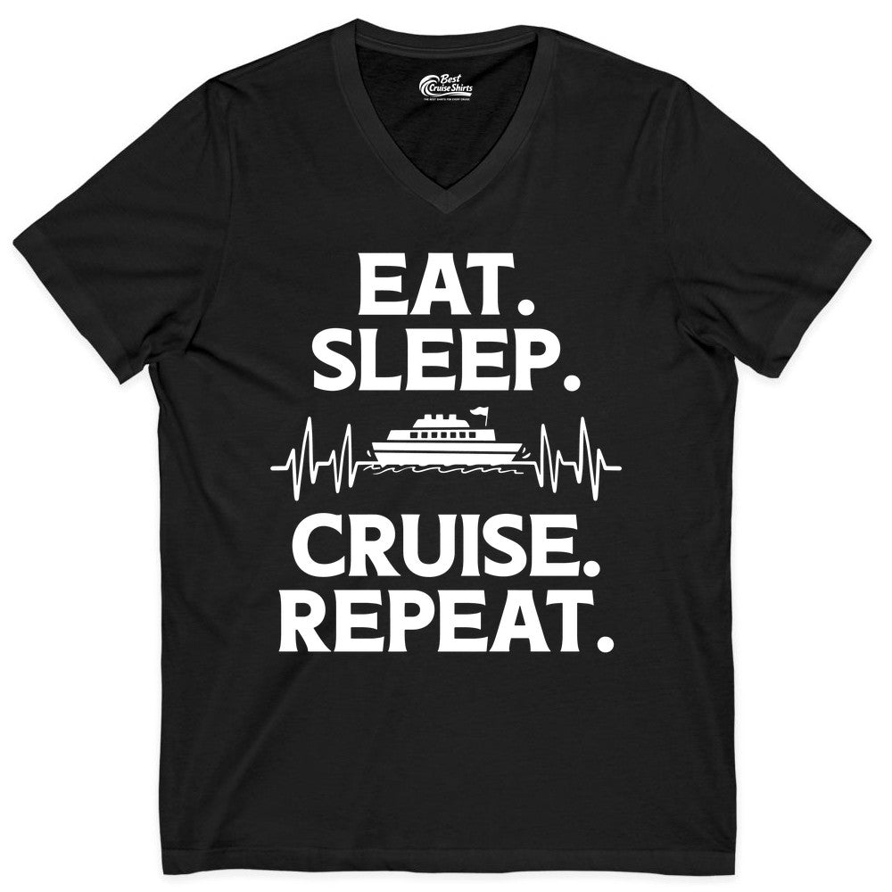 Eat Sleep Cruise Repeat Shirt - Cruise Lover Gift - Vacation Tee (V-Neck) in Black - Eat Sleep Cruise Repeat Shirt with Cruise Ship Graphic Bold Text