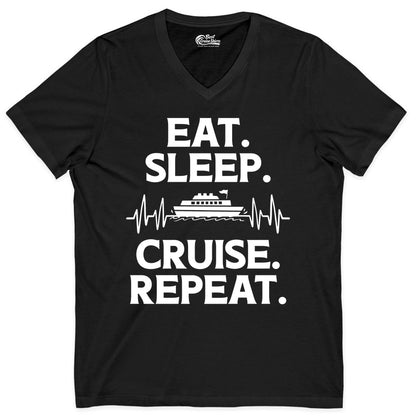 Eat Sleep Cruise Repeat Shirt - Cruise Lover Gift - Vacation Tee (V-Neck) in Black - Eat Sleep Cruise Repeat Shirt with Cruise Ship Graphic Bold Text
